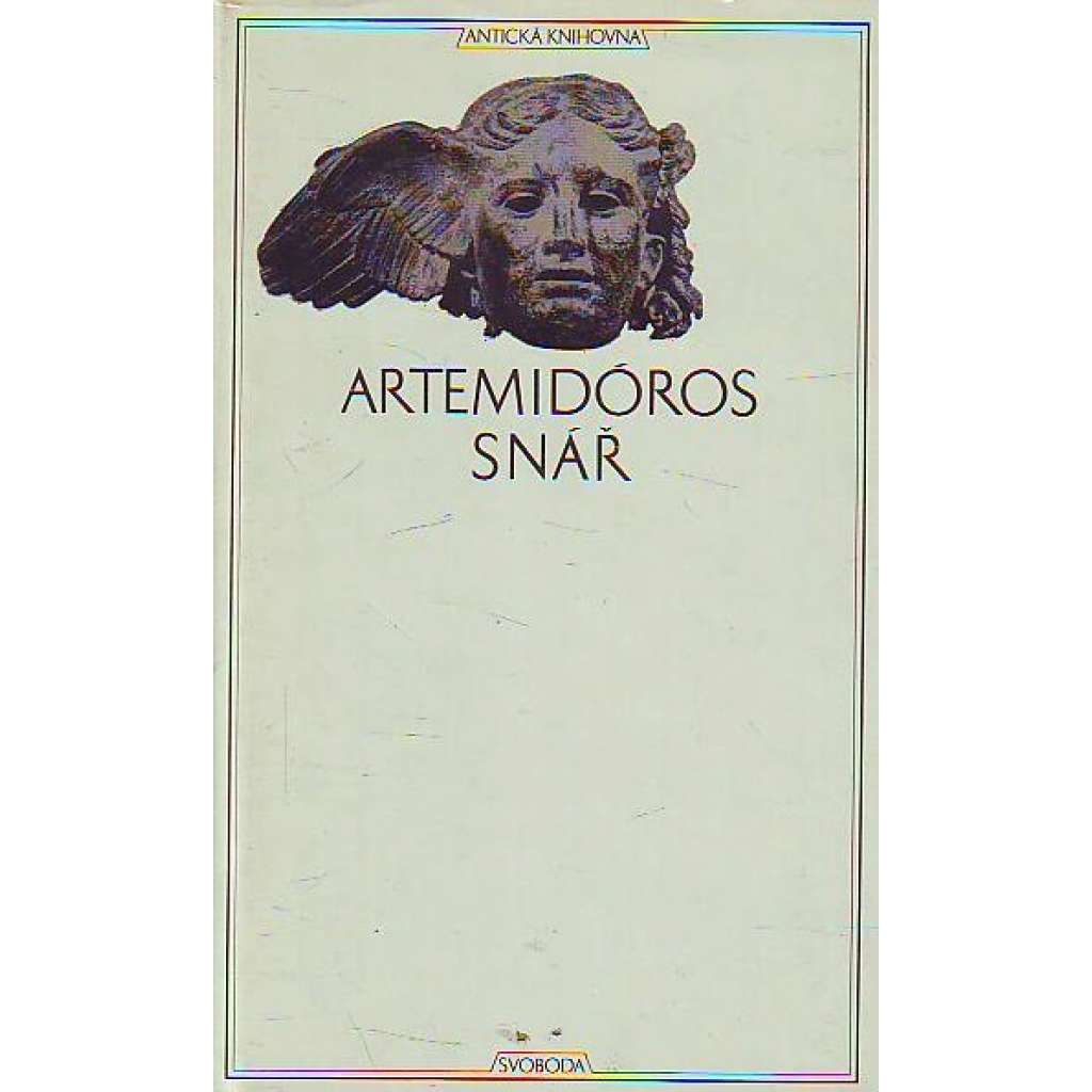 Snář (edice: Antická knihovna, sv. 26) [filozofie, věda, psychologie]